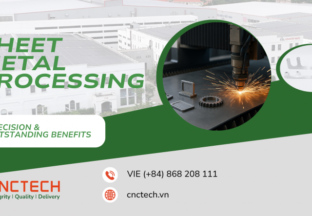 Sheet Metal Processing – Precision & Outstanding Benefits